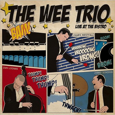 Wee Trio/Live At The Bistro